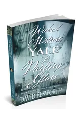 Wicked Mistress Yale, The Parting Glass