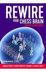 Rewire Your Chess Brain
