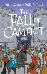 The Fall of Camelot (Easy Classics)