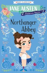 Northanger Abbey (Easy Classics)