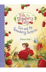 Evie and the Strawberry Surprise