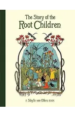 The Story of the Root Children