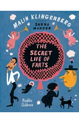 The Secret Life of Farts