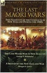 The Last Maori Wars