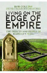 Living on the Edge of Empire