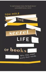 The Secret Life of Books