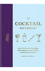 The Cocktail Dictionary