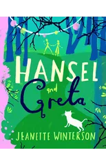 Hansel and Greta