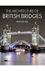 The Architecture of British Bridges