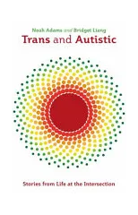 Trans and Autistic