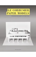Le Corbusier Paper Models