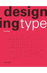 Designing Type Second Edition