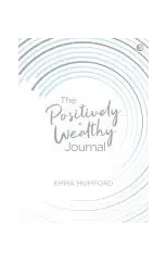 The Positively Wealthy Journal