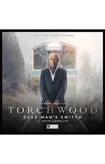 Torchwood #33 Dead Man's Switch