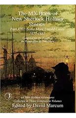 The MX Book of New Sherlock Holmes Stories Some More Untold Cases Part XXII