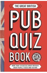 The Great British Pub Quiz Book