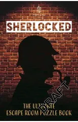 Sherlocked! The official escape room puzzle book