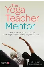 The Yoga Teacher Mentor