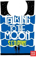 Talking to the Moon