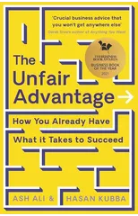 The Unfair Advantage