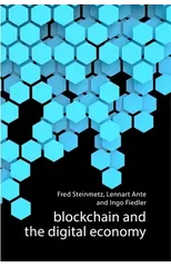 Blockchain and the Digital Economy