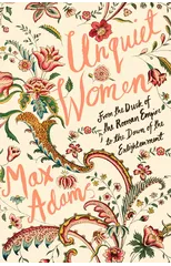 Unquiet Women