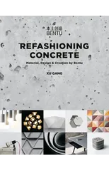 Refashioning Concrete