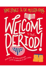Welcome to Your Period