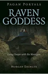 Pagan Portals - Raven Goddess