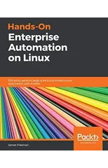 Hands-On Enterprise Automation on Linux