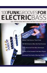 100 Funk Grooves for Electric Bass