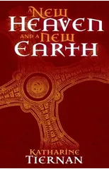A New Heaven and A New Earth