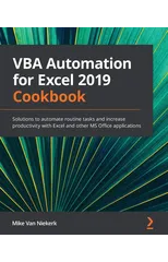 VBA Automation for Excel 2019 Cookbook