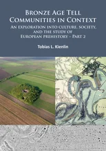 Bronze Age Tell Communities in Context