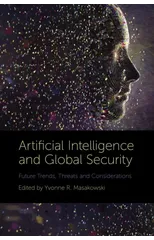 Artificial Intelligence and Global Security