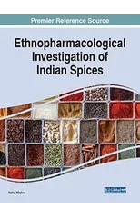 Ethnopharmacological Investigation of Indian Spices