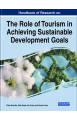 Handbook of Research on the Role of Tourism in Achieving Sustainable Development Goals