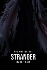 The Mysterious Stranger