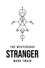 The Mysterious Stranger