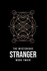 The Mysterious Stranger