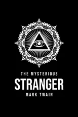 The Mysterious Stranger