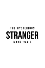 The Mysterious Stranger