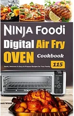 Ninja Foodi Digital Air Fry Oven Cookbook