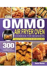 OMMO Air Fryer Oven Cookbook for Beginners