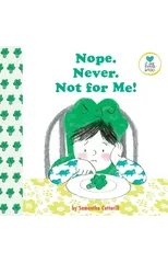 Nope. Never. Not for Me!