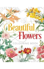 Beautiful Flowers Colouring Book