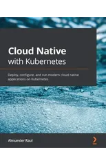 Cloud Native with Kubernetes