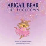 Abigail Bear - The Lockdown