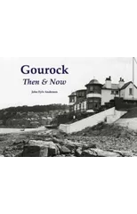 Gourock Then & Now