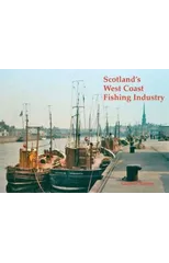 Scotland's West Coast Fishing Industry